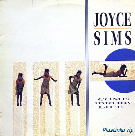 JOYCE SIMS-Come into my life (1987)