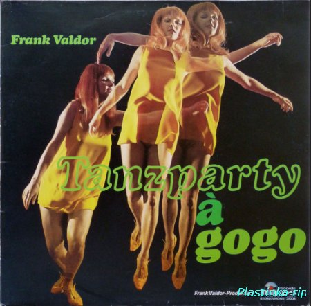 Frank Valdor - Tanzparty a gogo