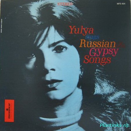 Yulya - Yulya Sings Russian and Gypsy Songs (  -    )