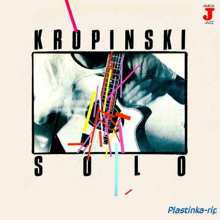 Uwe Kropinski - Solo (1985)