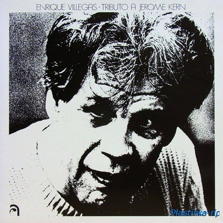 Enrique Villegas - Tributo a Jerome Kern (1977)LP