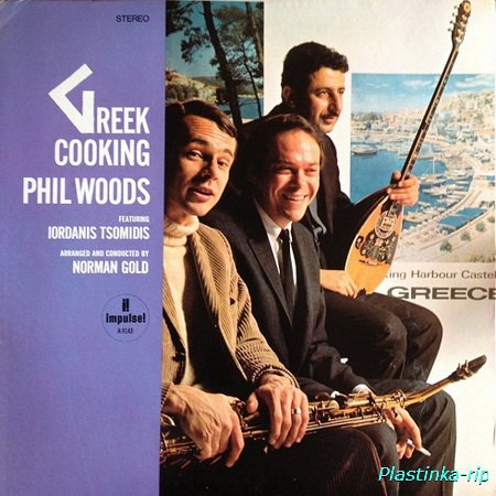 Phil Woods - Greek Cooking (1967)LP