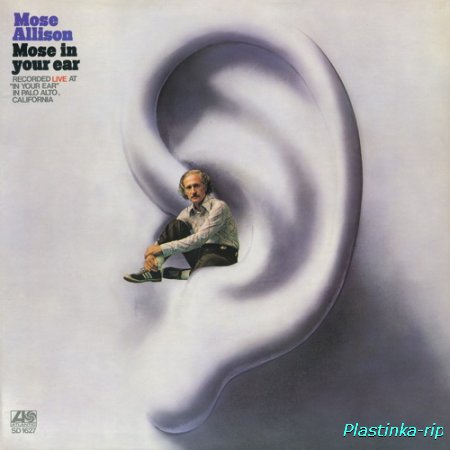 Mose Allison - Mose In Your Ear (1972)LP