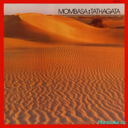Mombasa - Tathagata (1980) LP Version