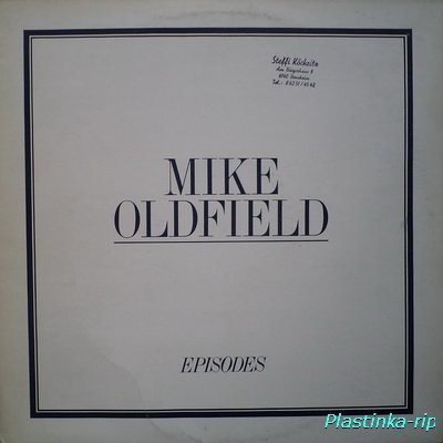 Mike Oldfield - Episodes (1981)