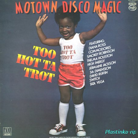 Various Artists - Motown Disco Magic / Too Hot Ta Trot (1978)