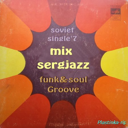 sergjazz - Soviet single 7' funk&soul Groove 2015