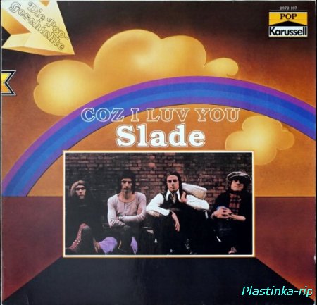 Slade &#8206; Coz I Luv You 1974