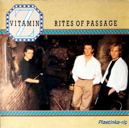 Vitamin Z &#8206; Rites Of Passage    1985