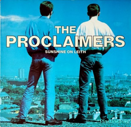The Proclaimers &#8206;– Sunshine On Leith    1988