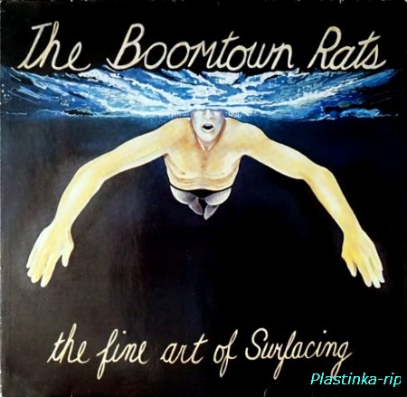 The Boomtown Rats &#8206;– The Fine Art Of Surfacing    1979