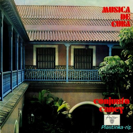 Conjunto Caney - Musica De Cuba (1974)
