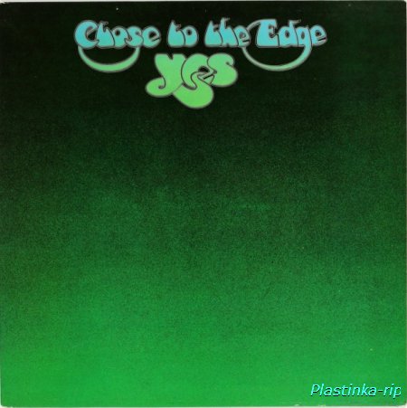 Yes - Close To The Edge  1972