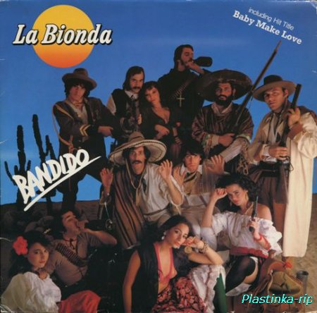 La Bionda 4LP - La Bionda, Bandido, High Energy, I Wanna Be Your Lover