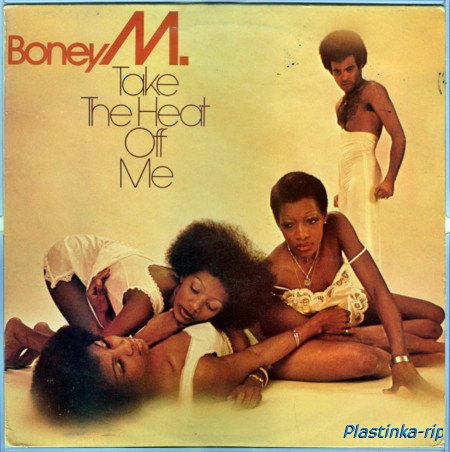 Boney M - Take The Heat Off Me (1976) - Ma Baker Sunny Daddy Cool (1976-77) Boney M - Take The Heat Off Me (1976) - Ma Baker Sunny Daddy Cool (1976-77)