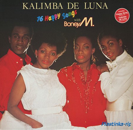 Boney M - Oceans Of Fantasy 1979, Boonoonoonoos 1981, Children Of Paradise 1981, Ten Thousand Lightyears 1984, Kalimba De Luna 1984 Boney M - Oceans Of Fantasy 1979, Boonoonoonoos 1981, Children Of Paradise 1981, Ten Thousand Lightyears 1984, Kalimba De Luna 1984