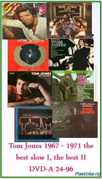 Tom Jones 1967 - 1971 the best slow I, the best II Tom Jones 1967 - 1971 the best slow I, the best II