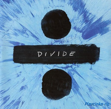 Ed Sheeran - &#247; (Divide) (2017)