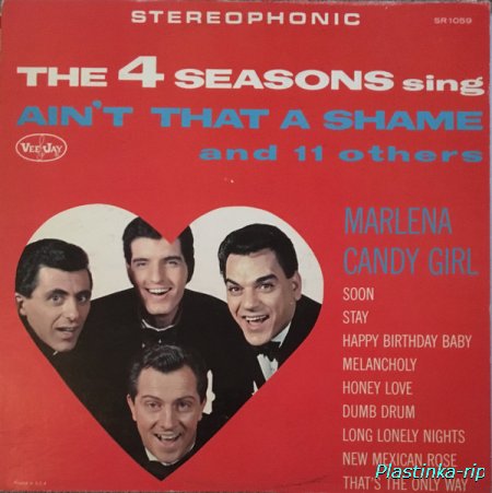 The 4 Seasons  &#8206;– The 4 Seasons Sing Ain't That A Shame And 11 Others (1963)