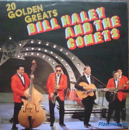 Bill Haley And His Comets &#8206;– 20 Golden Greats (1985)