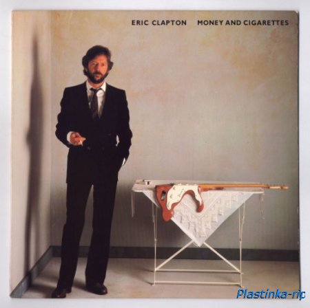 Eric Clapton 1983 Money And Cigarettes