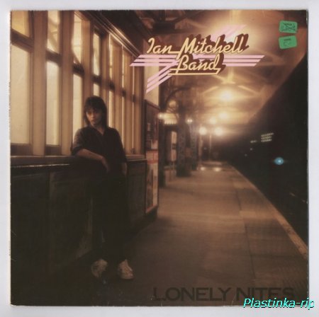 Ian Mitchell Band 1980 Lonely Nites