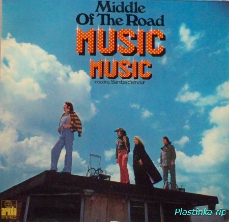 Middle Of The Road &#8206;– Music Music (1973)