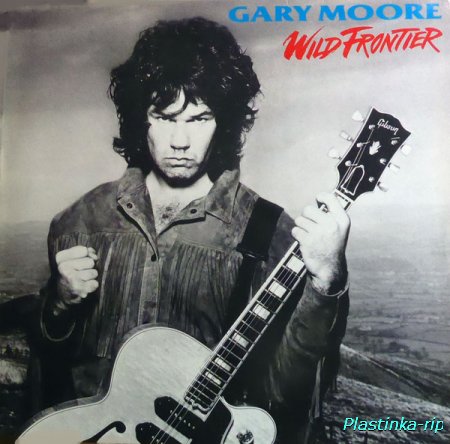 Gary Moore &#8206;– Wild Frontier (1987)