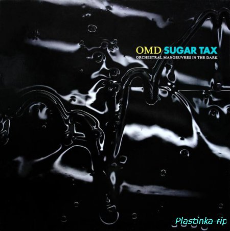 Orchestral Manoeuvres In The Dark &#8206; Sugar Tax (1991)