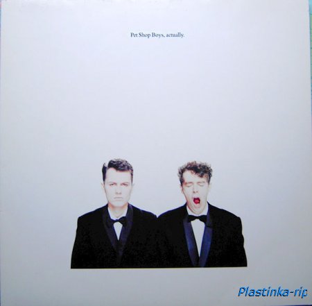 Pet Shop Boys &#8206;– Actually (1987)
