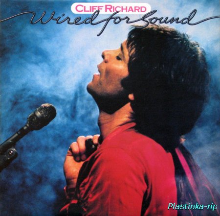 Cliff Richard &#8206;– Wired For Sound (1981/1984) 