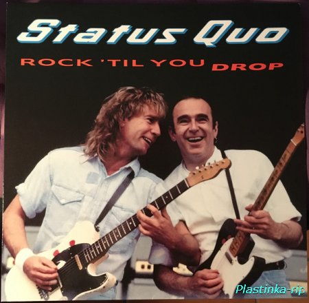 Status Quo &#8206; Rock 'Til You Drop (1991)