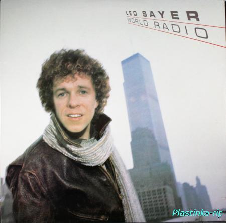 Leo Sayer &#8206;– World Radio (1982)