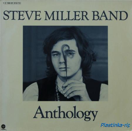 Steve Miller Band &#8206; Anthology (1972)