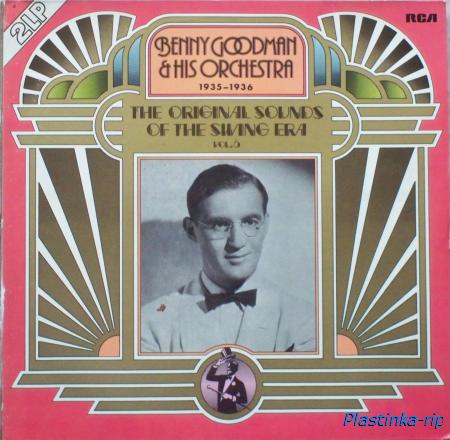 Benny Goodman & His Orchestra &#8206;– 1935-1936 The Original Sounds Of The Swing Era Vol. 6 