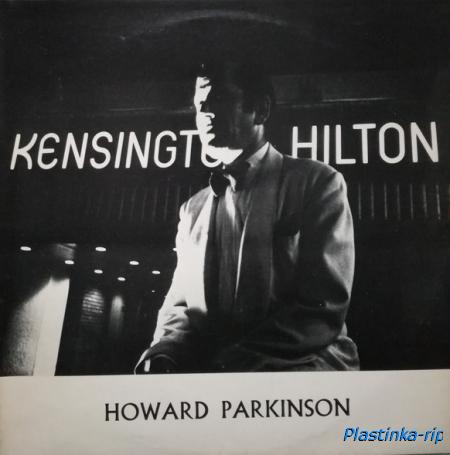 Howard Parkinson &#8206;– Live At The Kensington Hilton