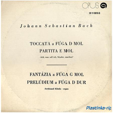 Johann Sebastian Bach – Organ Ferdinand Klinda (1972)