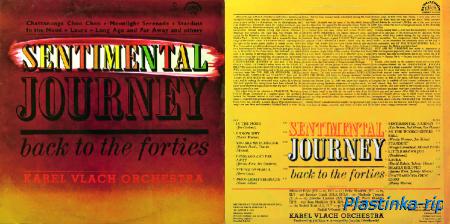 Karel Vlach Orchestra &#8206;– Sentimental Journey Back To The Forties (1974)