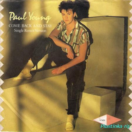 Paul Young &#8206;– Come Back And Stay (Single Remix Version)