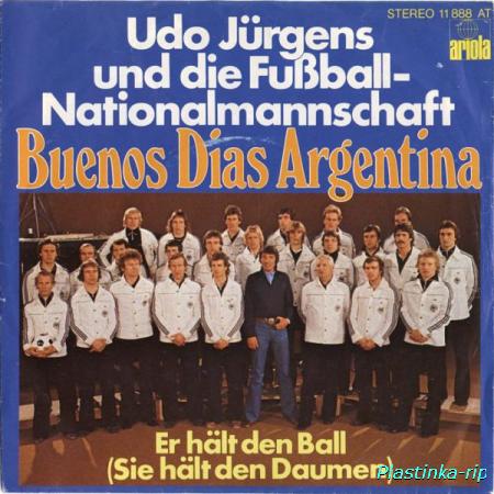 Udo J&#252;rgens und die Fu&#223;ball-Nationalmannschaft &#8206;– Buenos Dias Argentina
