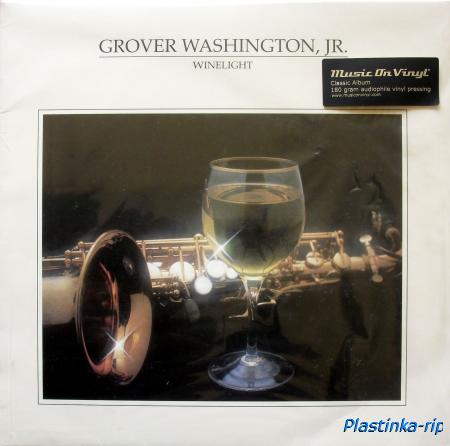Grover Washington, Jr. - Winelight - 1980(2015,Remastered)