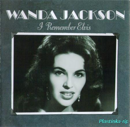 Wanda Jackson &#8206;– I Remember Elvis