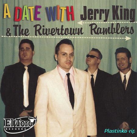 Jerry King & The Rivertown Ramblers &#8206;– A Date With Jerry King & The Rivertown Ramblers