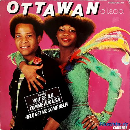 Ottawan (2LP):1980 - D.I.S.C.O. (1st German), 1981 - Ottawan 2 (1st France)