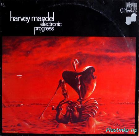 Harvey Mandel &#8206;– Electronic Progress