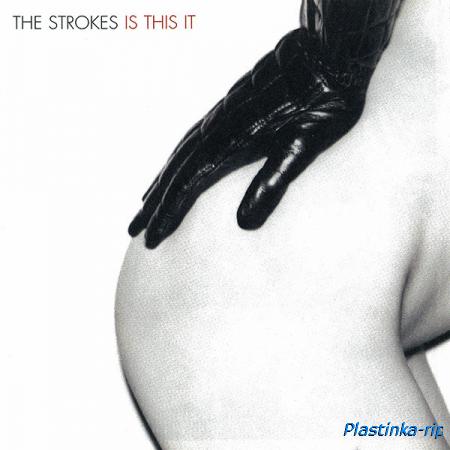 The Strokes &#8206;– Is This It