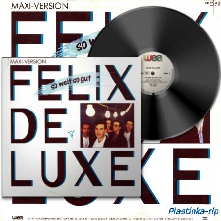 Felix De Luxe – So Weit So Gut (1987)