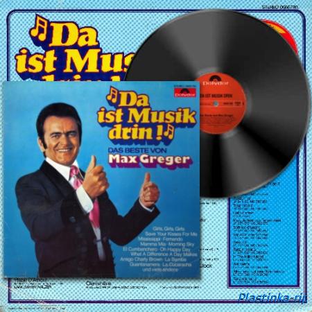 Max Greger  Da Ist Musik Drin (1976)