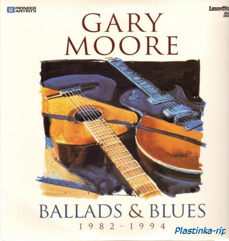 Gary Moore - Ballads & Blues 1982-1994