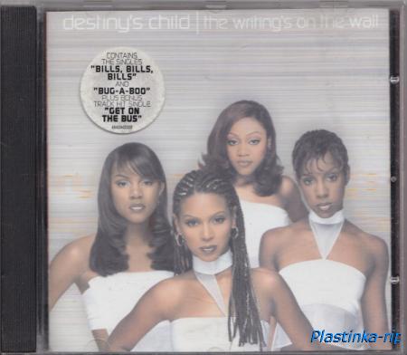 Destiny's Child &#8206;– The Writing's On The Wall 